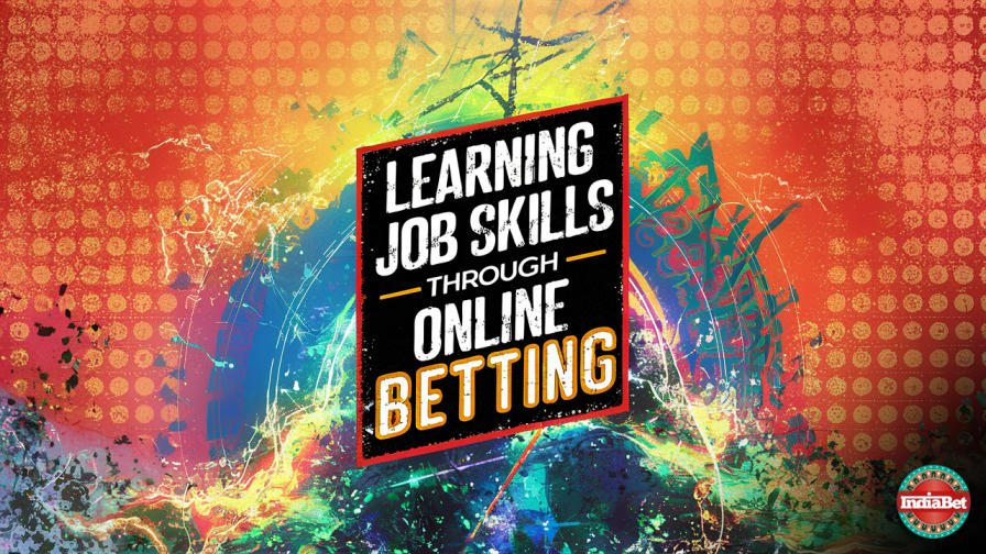 Social & Wellness / Employment / Learning Job Skills Through Online Betting