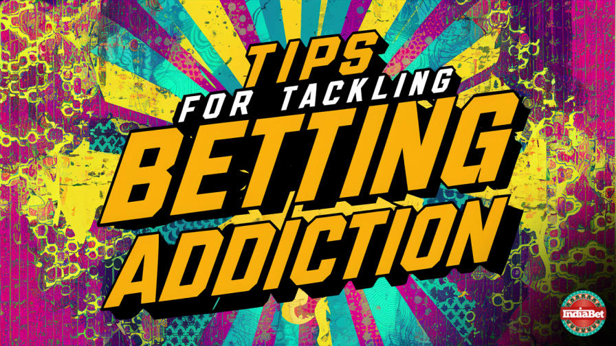 Social & Wellness / Addiction / Tips for Tackling Betting Addiction