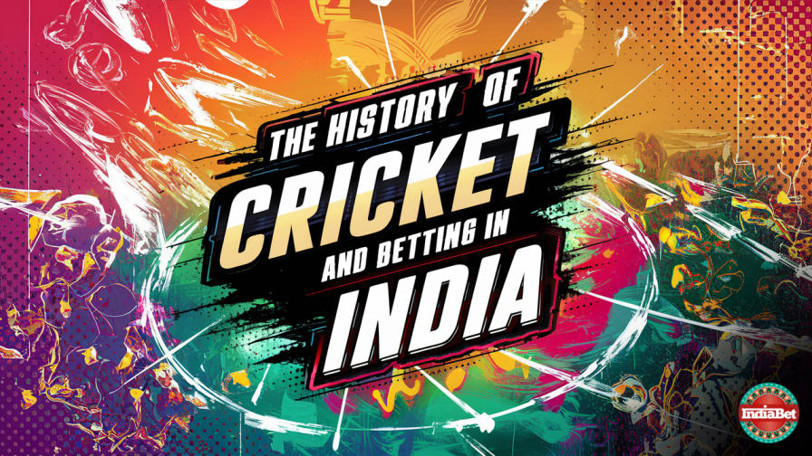 Sports / Cricket / The History of Cricket and Betting in India