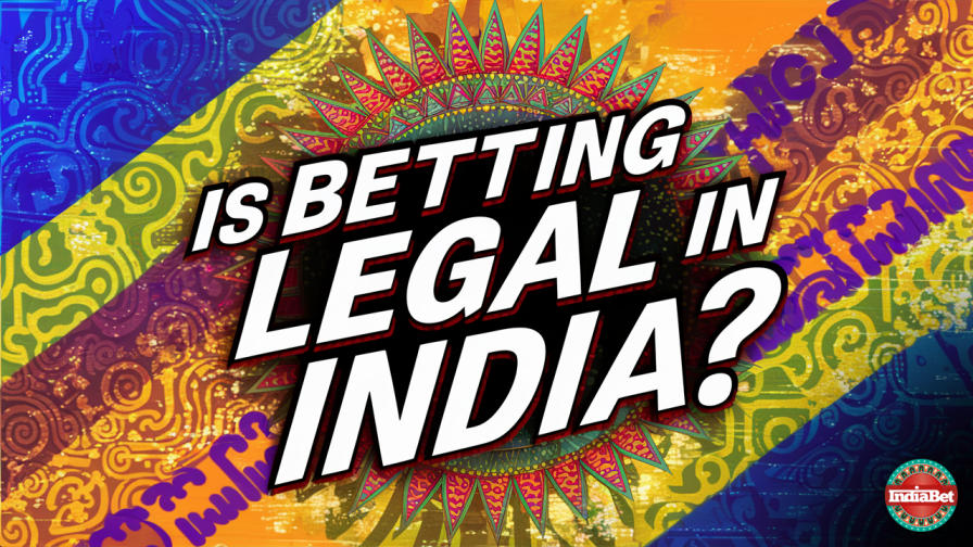 Trust / Regulation / Is Betting Legal in India? A Complete Study