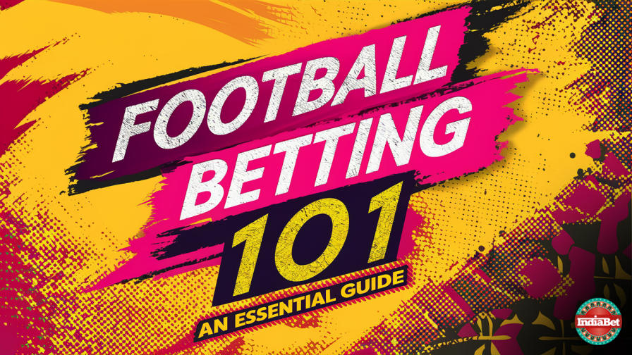 Sports / Football / Football Betting 101: An Essential Guide